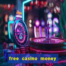 free casino money no deposit