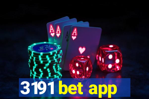 3191 bet app