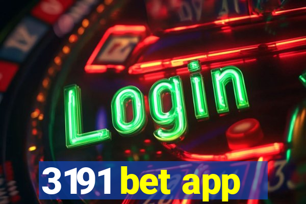 3191 bet app