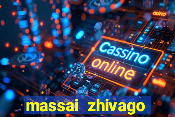 massai zhivago dorsey ii