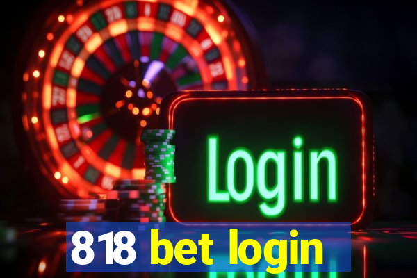 818 bet login