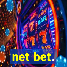 net bet.