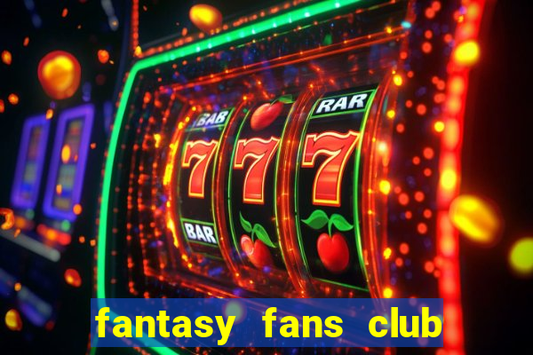 fantasy fans club - ffc