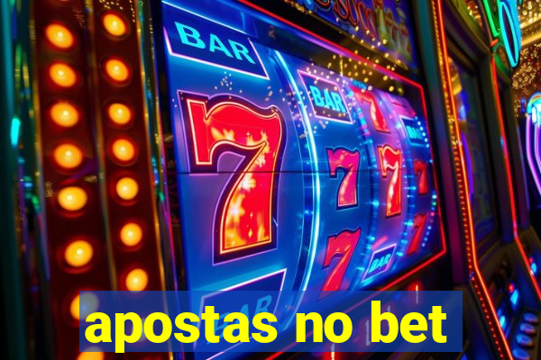 apostas no bet