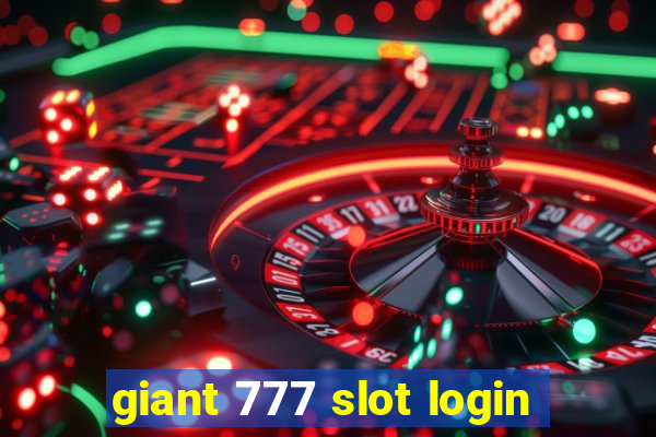 giant 777 slot login