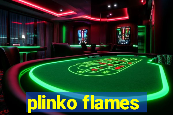 plinko flames