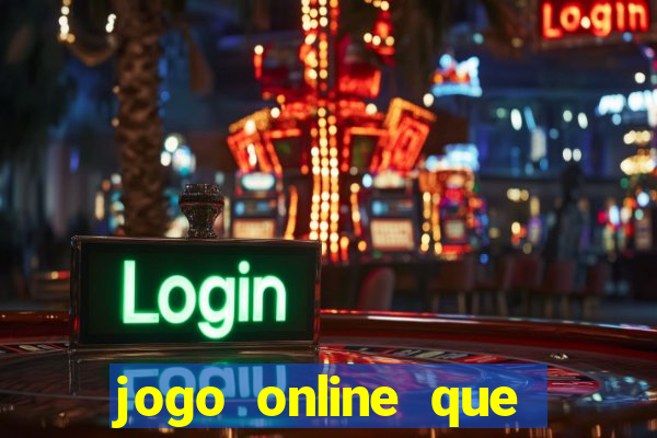 jogo online que ganha dinheiro sem precisar depositar