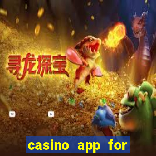 casino app for real money