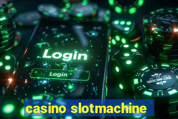 casino slotmachine