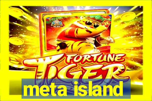 meta island