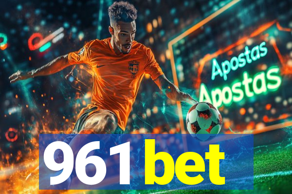 961 bet