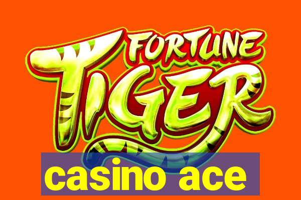 casino ace