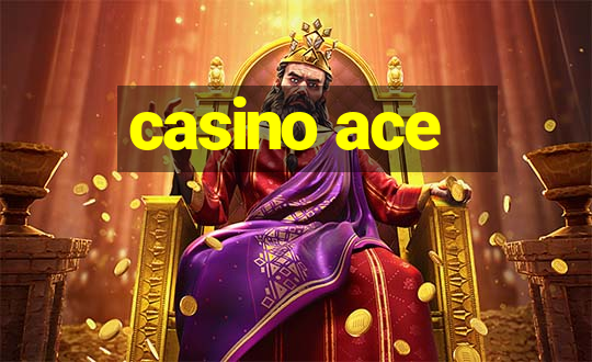 casino ace