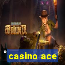 casino ace