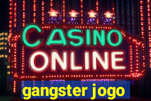 gangster jogo