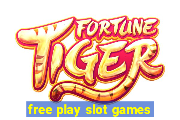 free play slot games