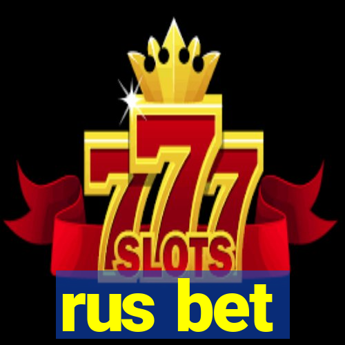 rus bet