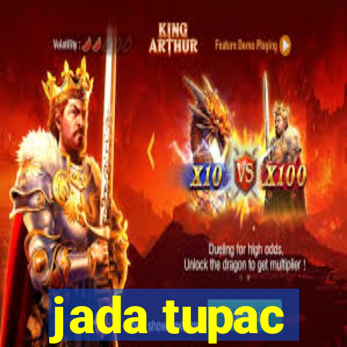 jada tupac