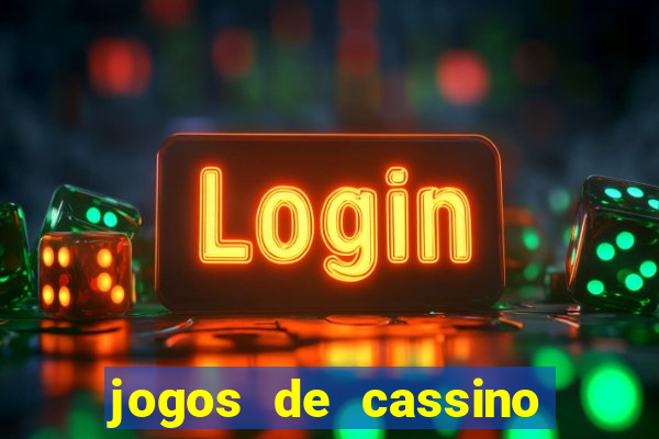 jogos de cassino sem depósito