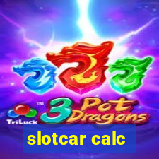 slotcar calc