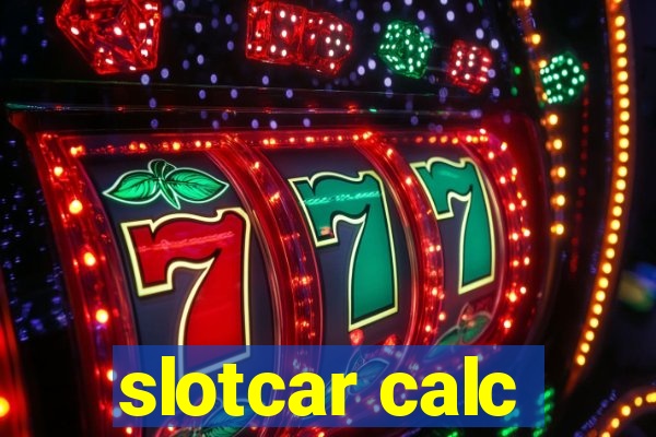 slotcar calc