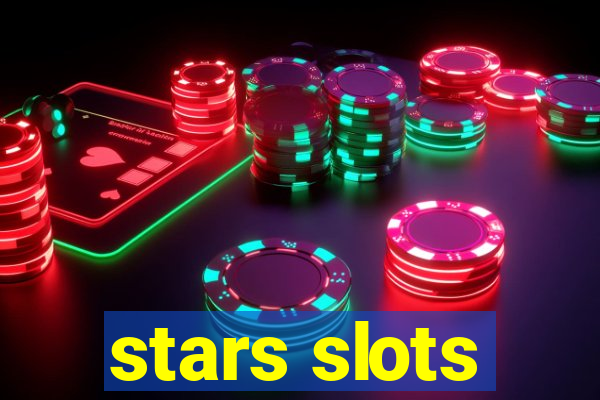 stars slots