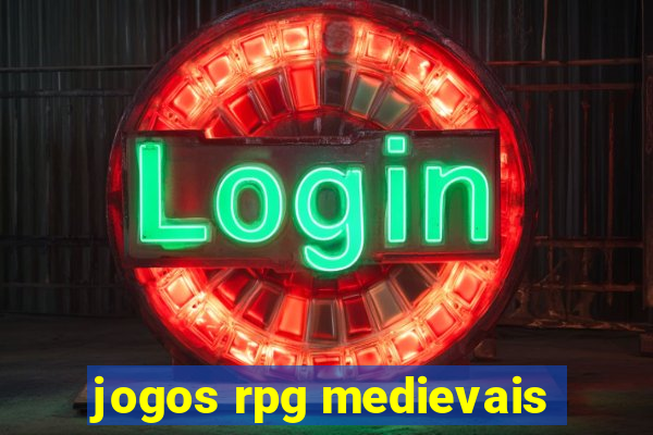 jogos rpg medievais