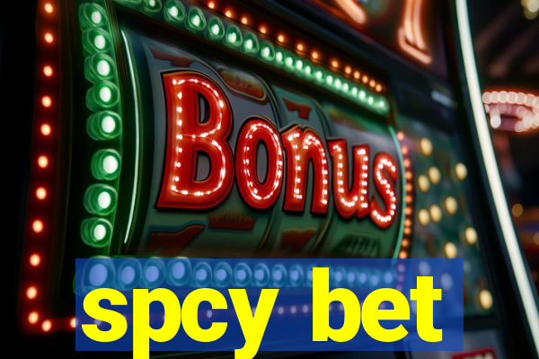 spcy bet