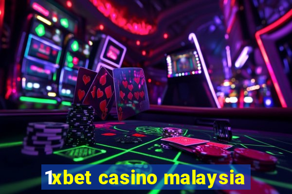 1xbet casino malaysia