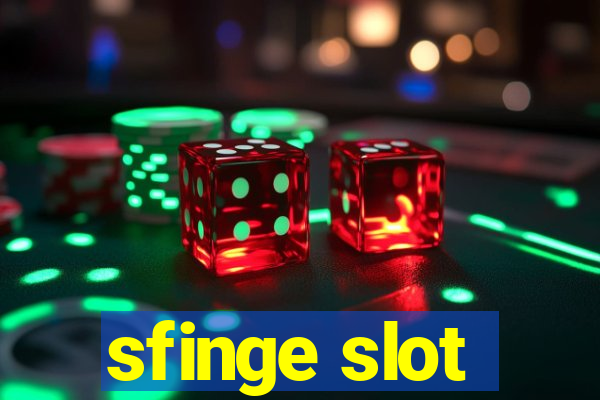 sfinge slot