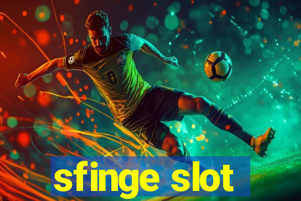 sfinge slot