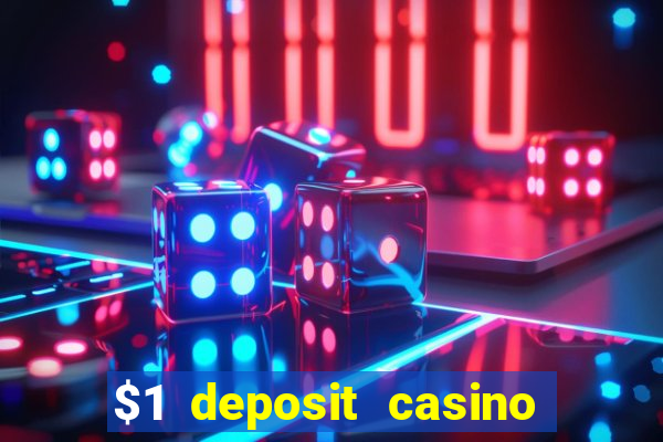 $1 deposit casino nz 2023