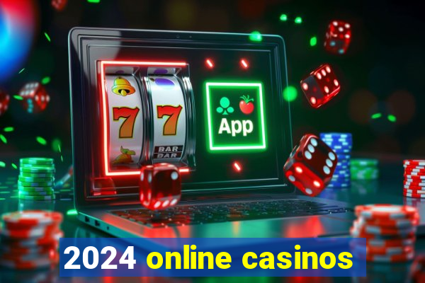 2024 online casinos