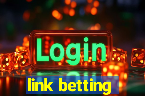 link betting