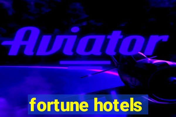 fortune hotels