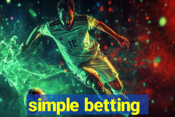 simple betting