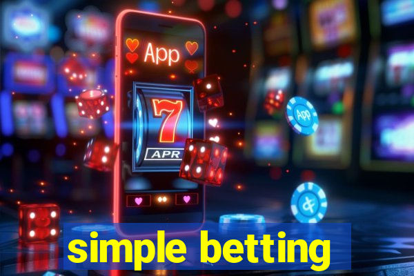 simple betting