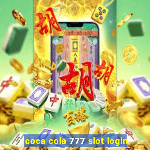 coca cola 777 slot login