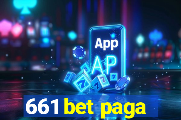 661 bet paga