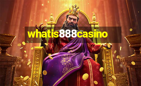 whatis888casino