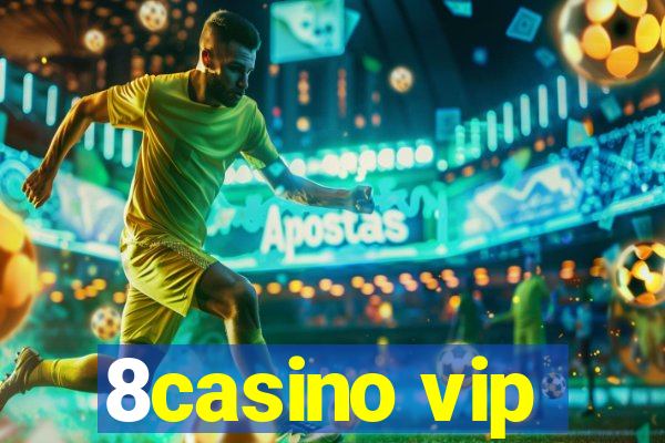 8casino vip