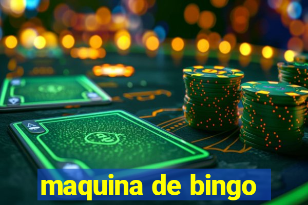 maquina de bingo