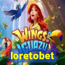 loretobet