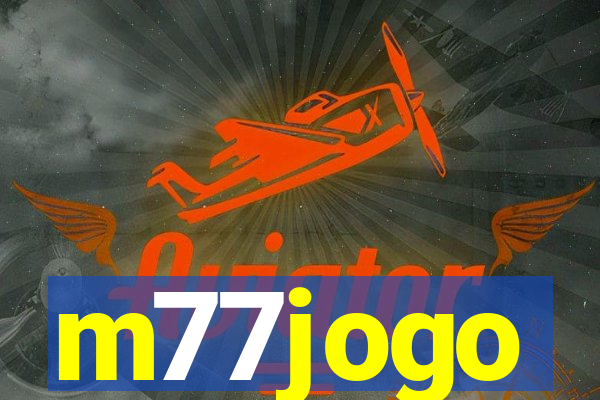 m77jogo