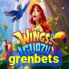 grenbets