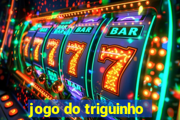 jogo do triguinho