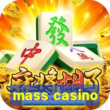 mass casino