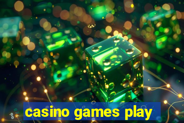 casino games play