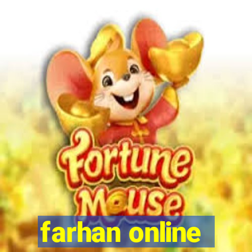 farhan online