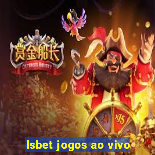 lsbet jogos ao vivo